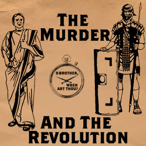 The Murder And The Revolution