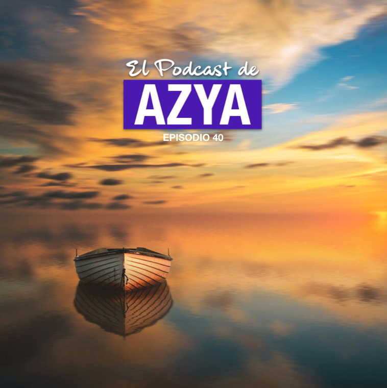 El podcast de Azya