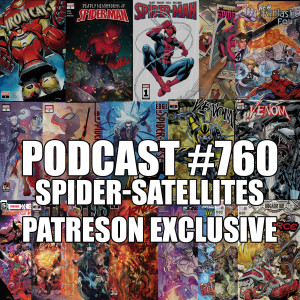 Podcast #760 Spider-Satellites Patreon Exclusive