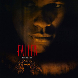 Fallen 1998 The Film Flamers A Horror Movie Podcast