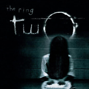 The Ring Two (2005)