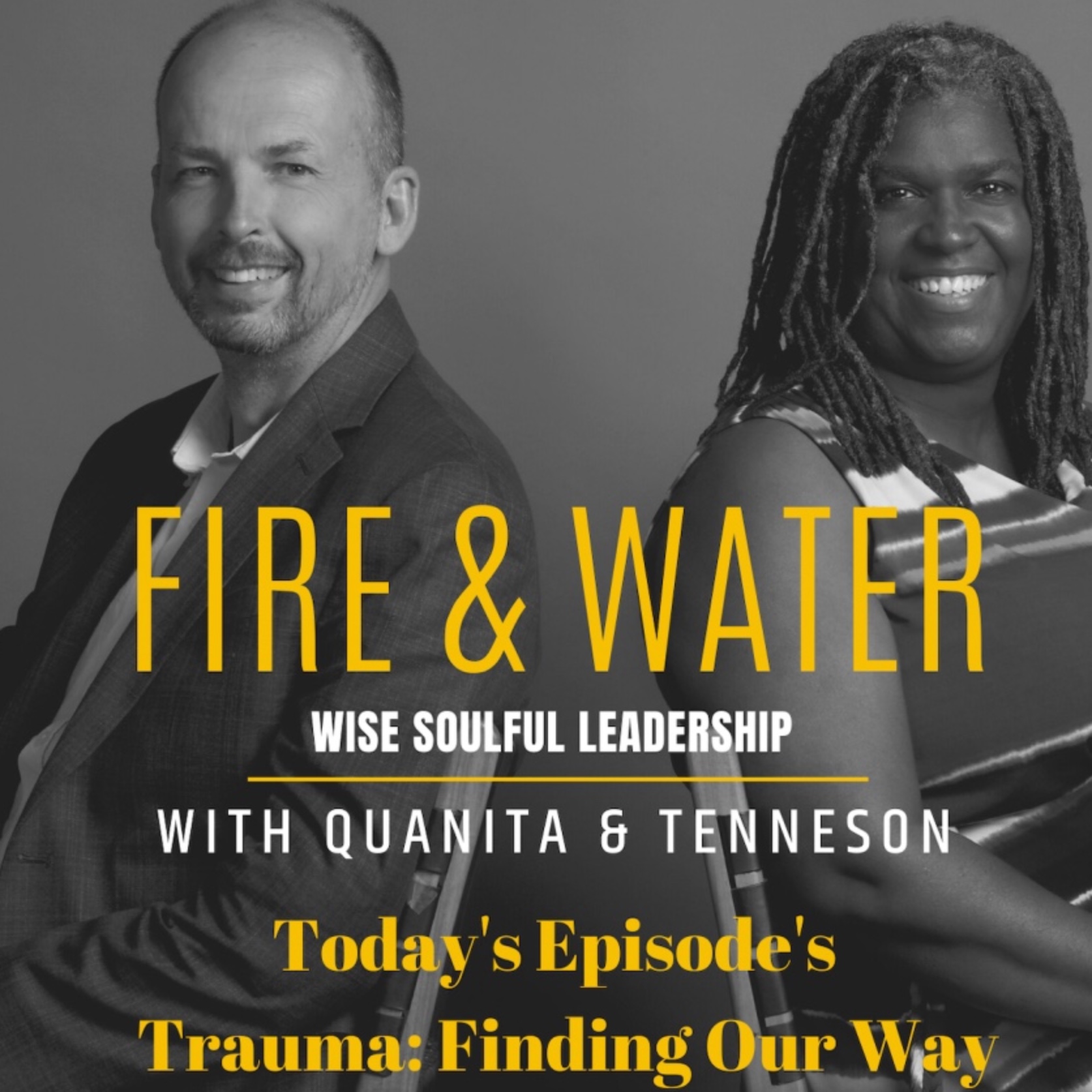 Fire and Water with Quanita Roberson