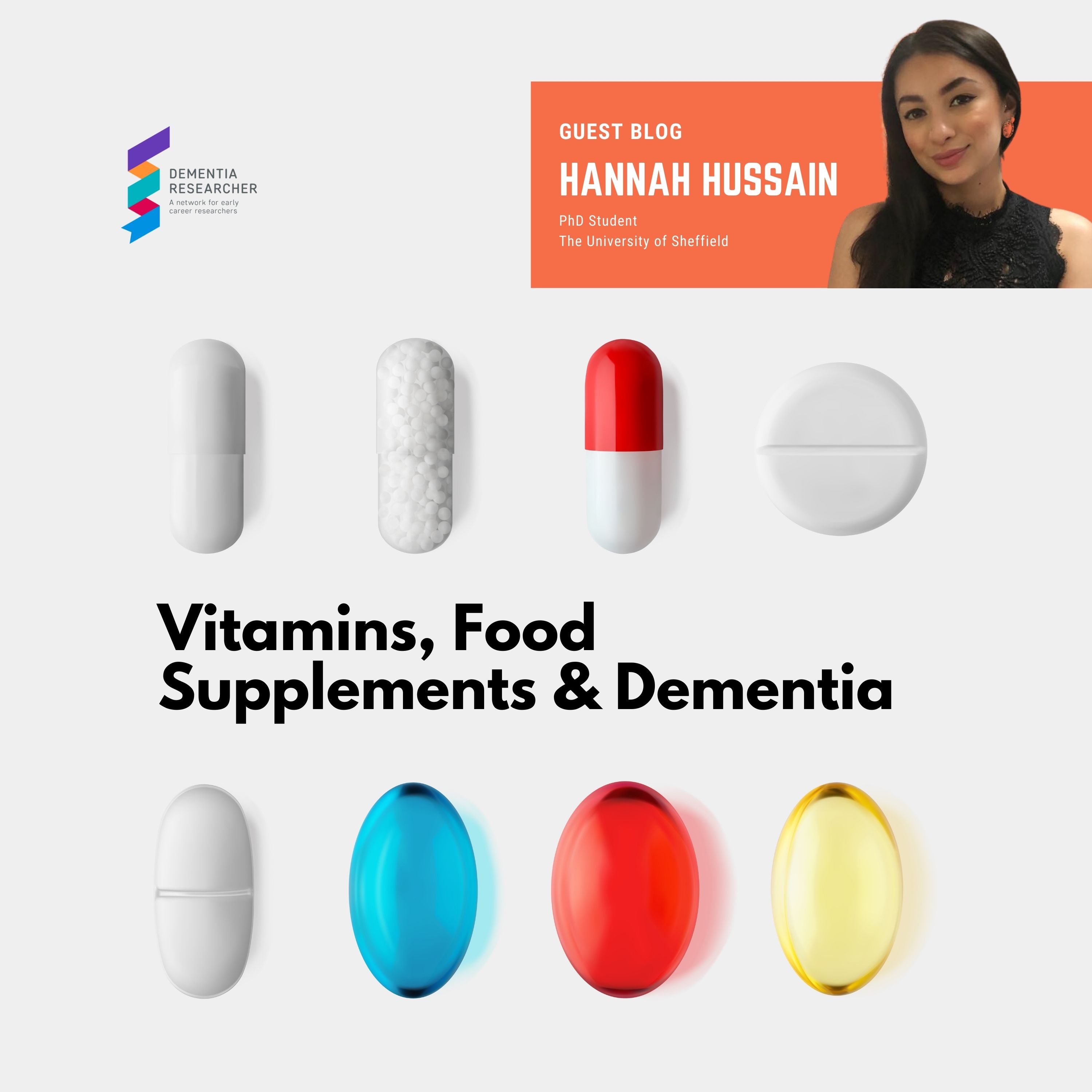 Hannah Hussain Vitamins, Food Supplements & Dementia Dementia