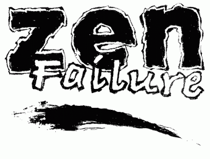 May 2015 Talk - Why Zen Folks Fail - Part I