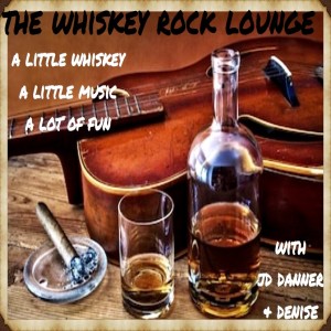 The Whiskey Rock Lounge - Ep. 5