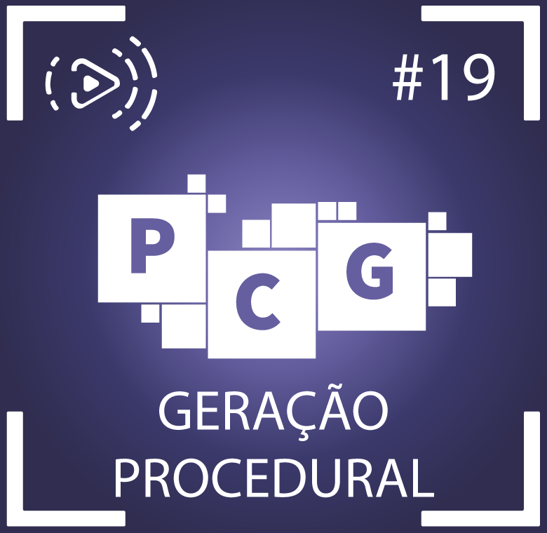PST #19 | Geração Procedural