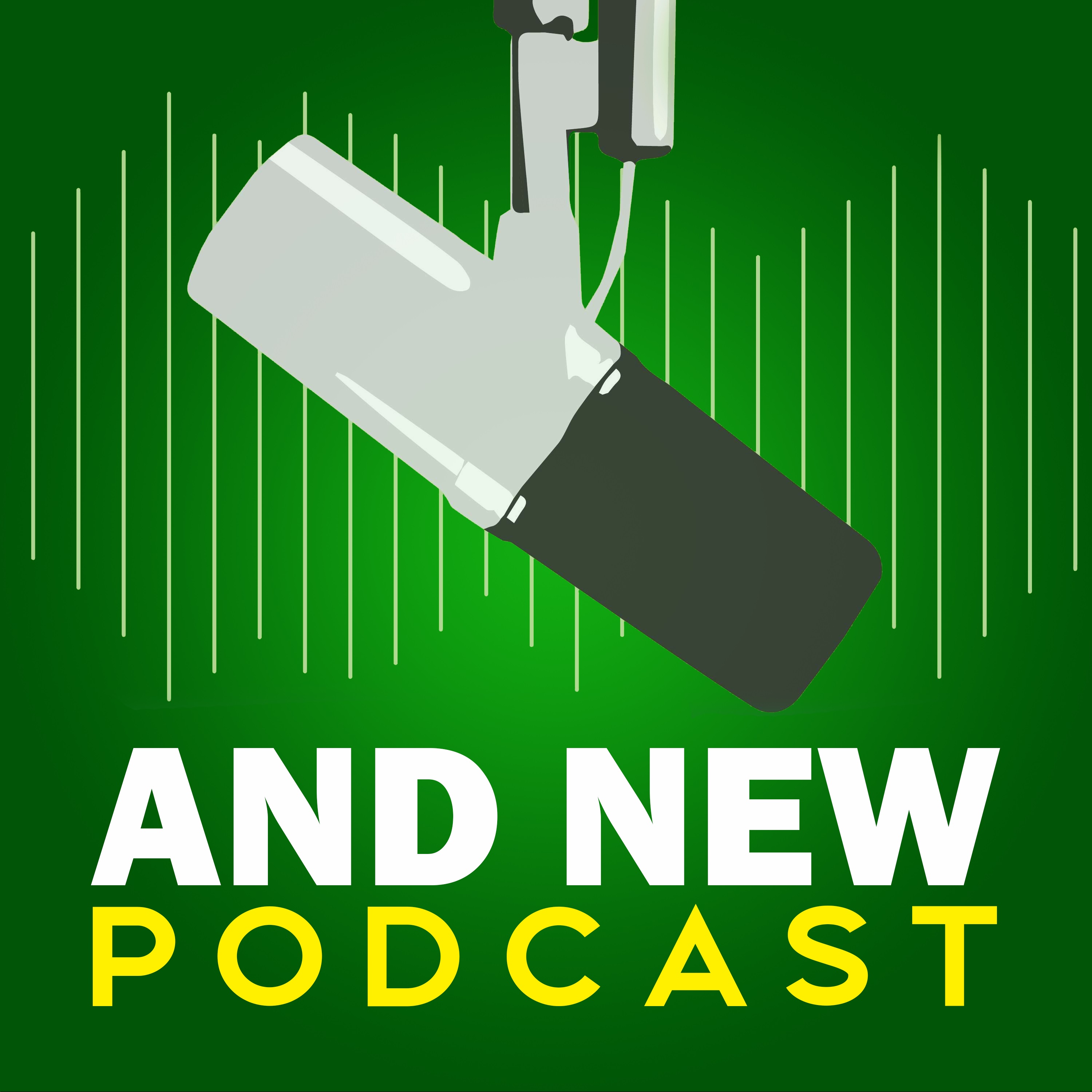 Steven and Kelly\'s And New Podcast