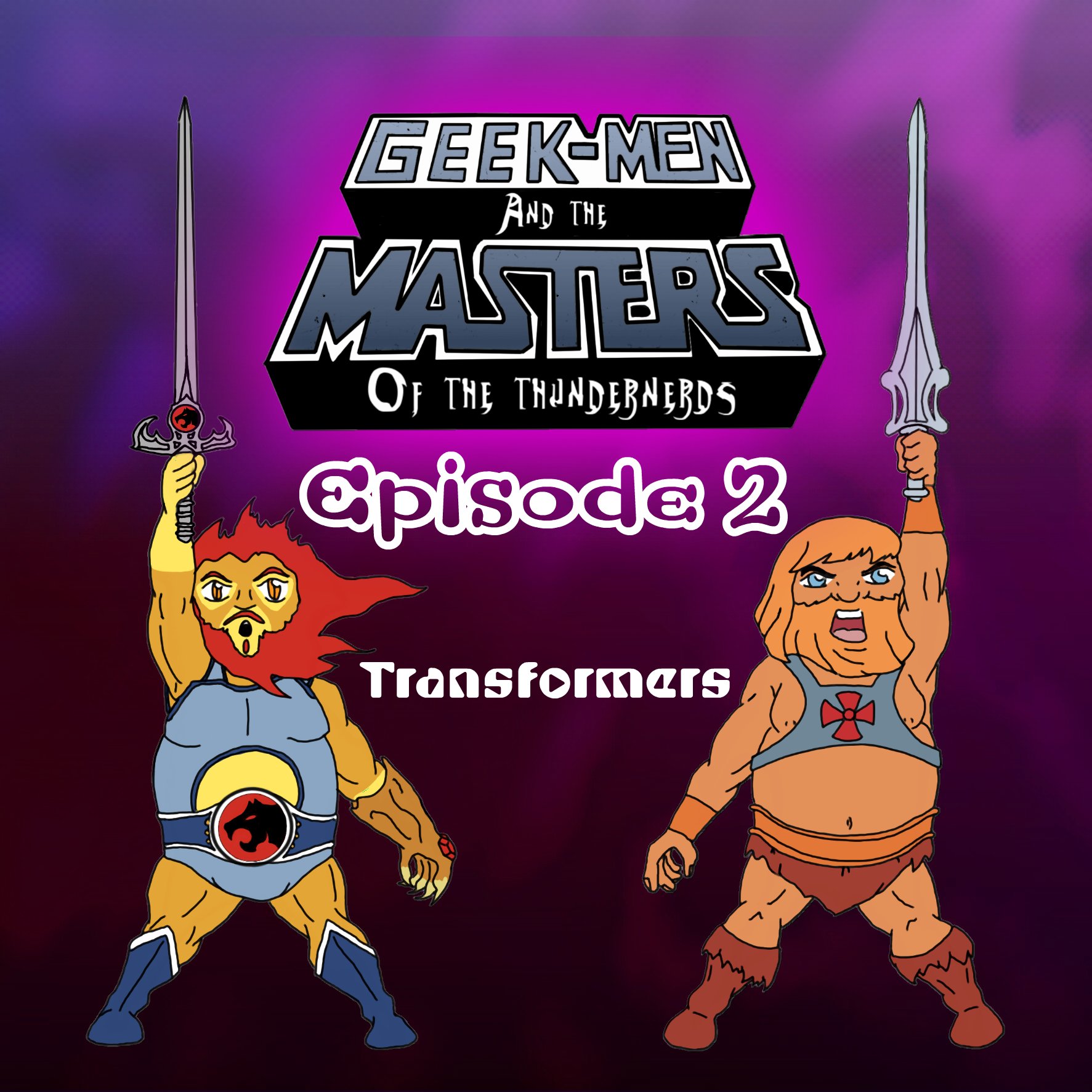 Season 1 Episode 2: Transformers