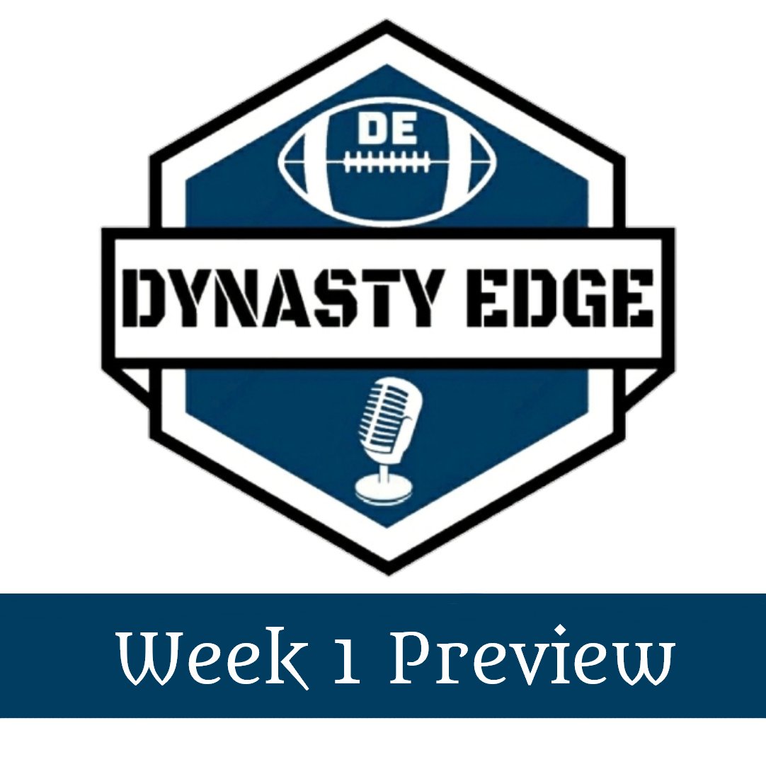 Episode 12: Week 1 Preview