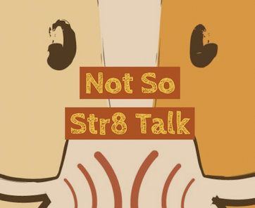NotSoStr8Talk-Episode1