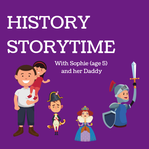 History Storytime - For Kids