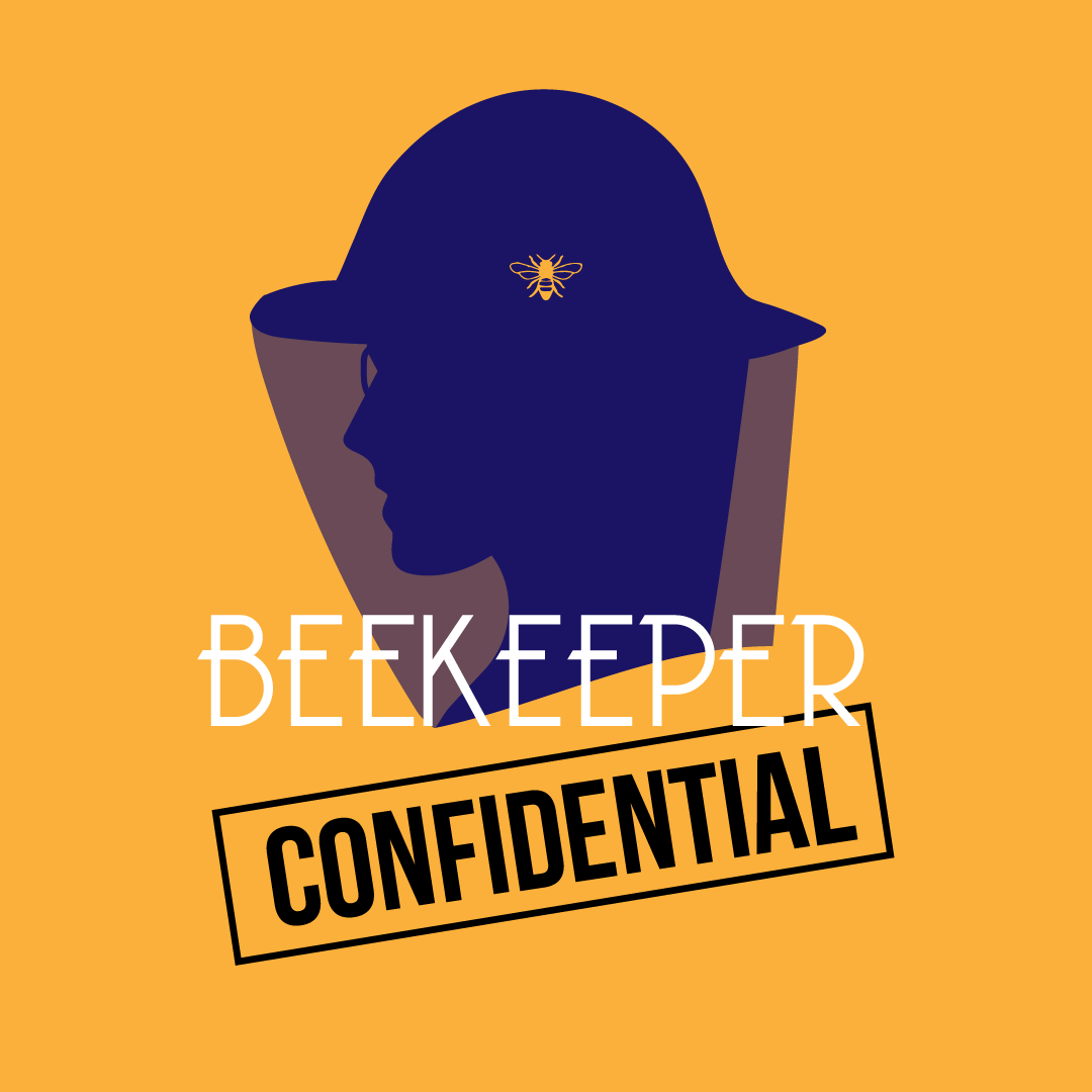 Beekeeper Confidential | Bees & Beekeeping