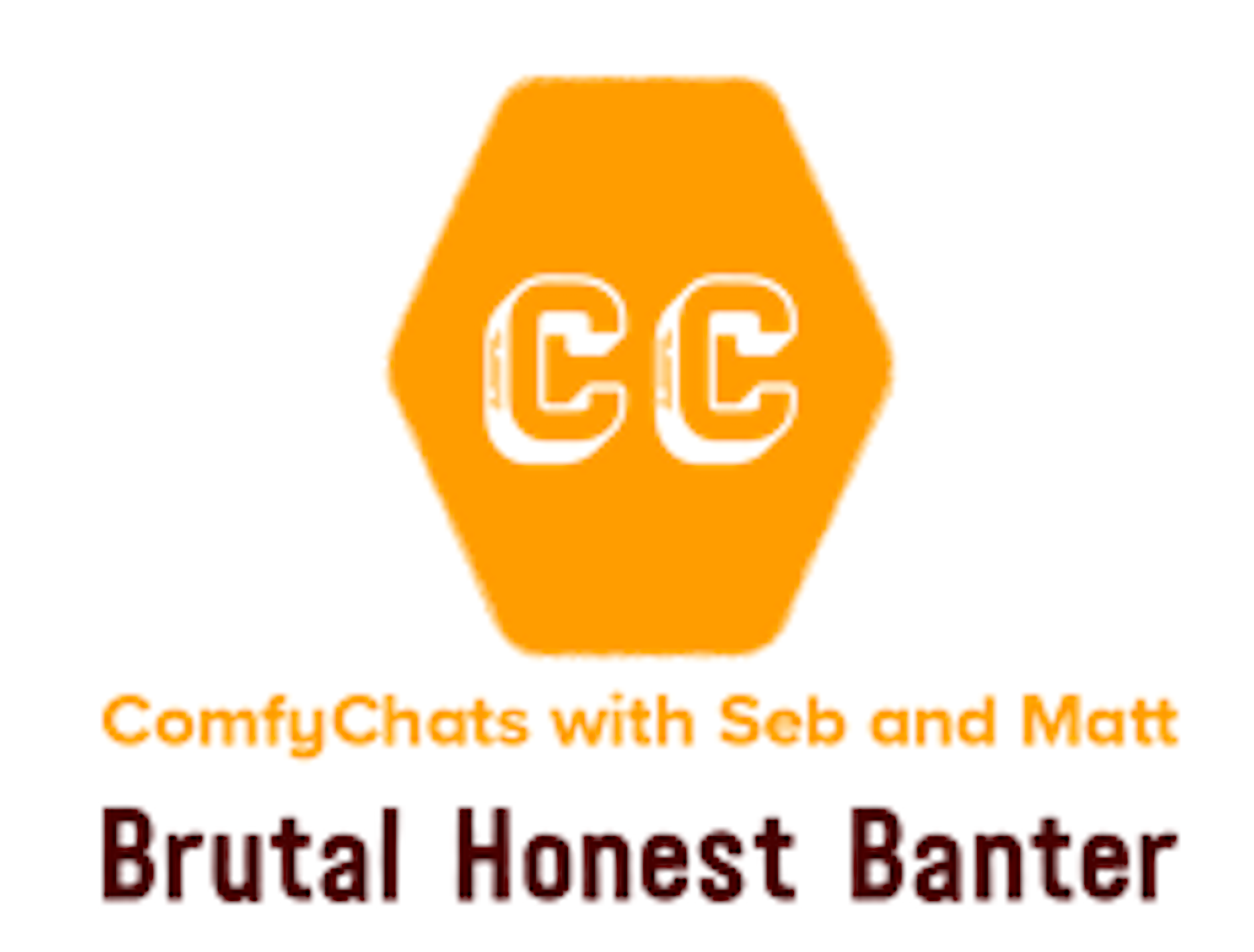 Comfy Chats with Seb & Matt - Episode 1: Getting started