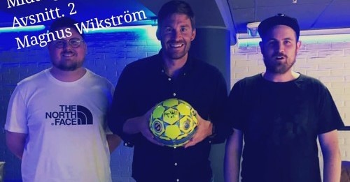 Middag med Löf och Ström #2 Magnus Wikström