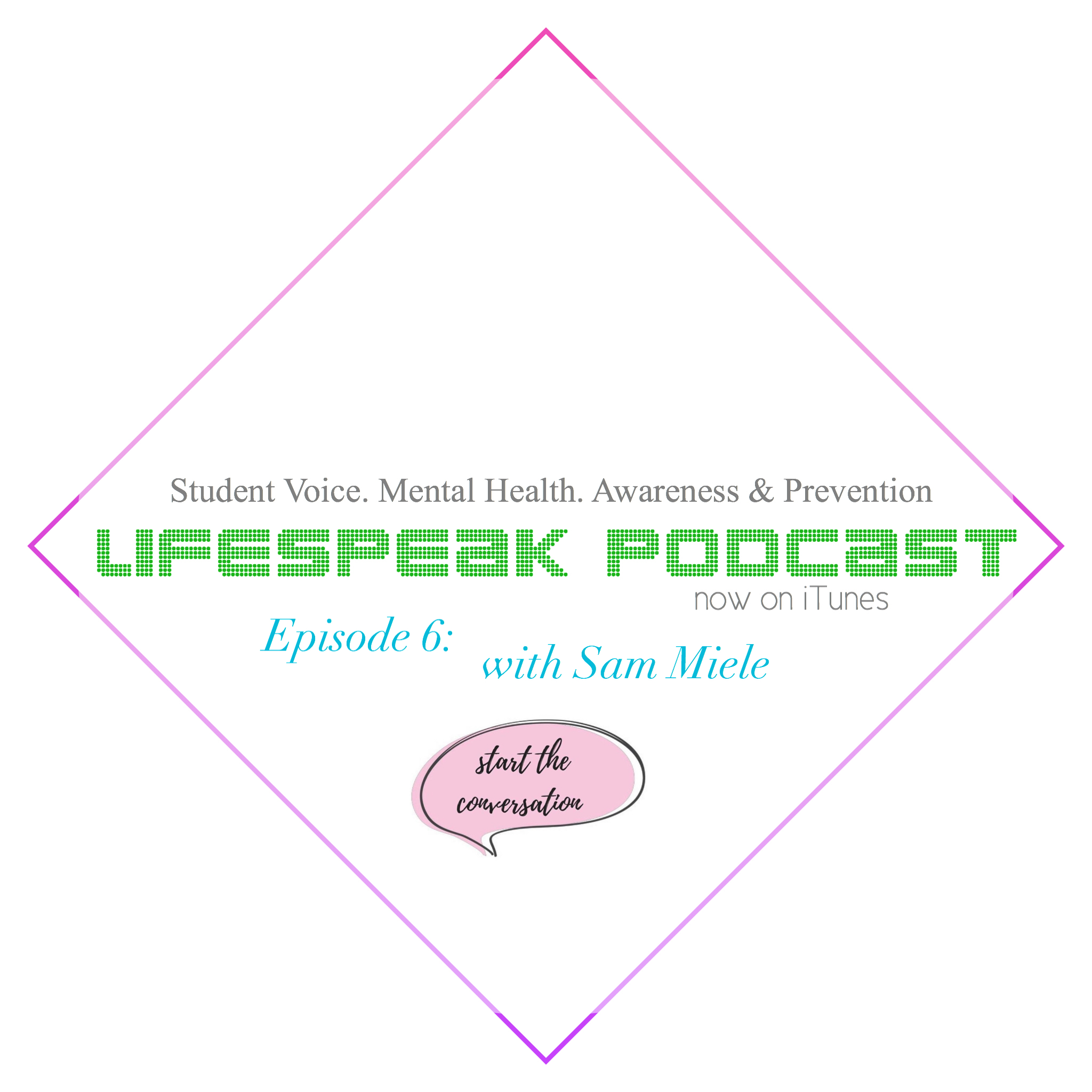 Start The Conversation (S1E6)