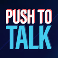 Push to Talk - Episode 46 - Show Push to Talk - Episode 46 - Show