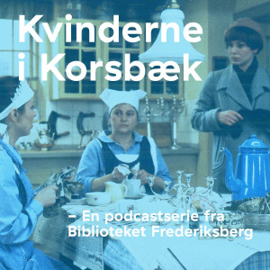 Kvinderne i Korsbæk #1