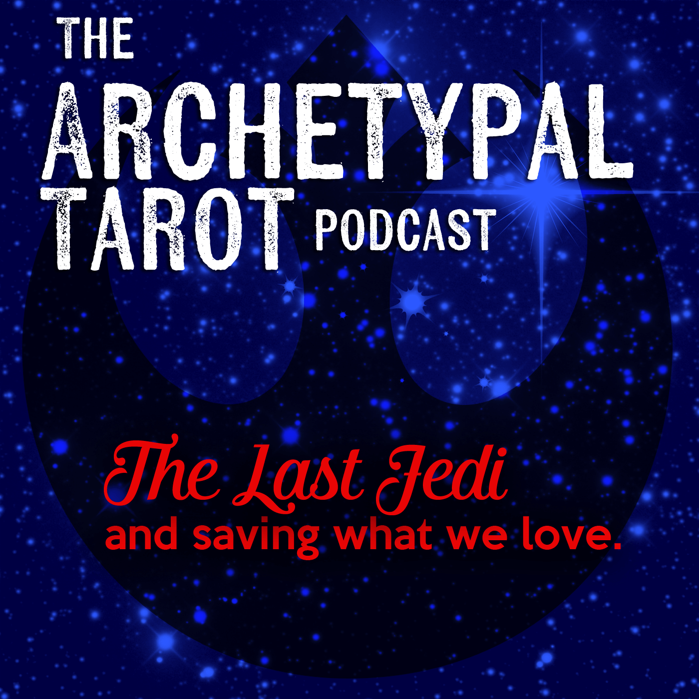 The Last Jedi & Saving What We Love