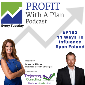 EP183  11 Ways To Influence - Ryan Foland