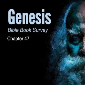 Genesis 47