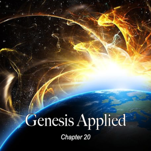 Genesis Applied: Chapter 20