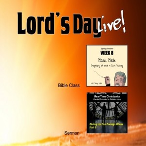 Lord’s Day Live: 3-20-22