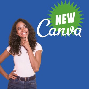 Five new features in Canva you want to know about