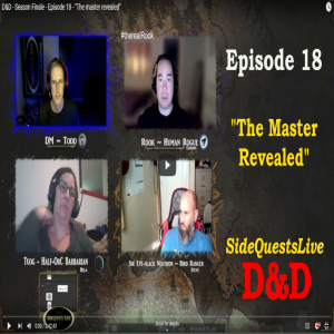 D&D - SA: Episode 18 - ”The master revealed” (showdown at Garrax’s pt 2 of 2) - Strange Acquaintances campaign (Season 1)