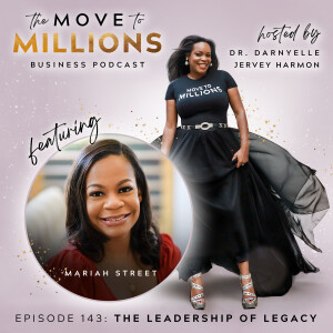 Mariah Street: The Leadership of Legacy