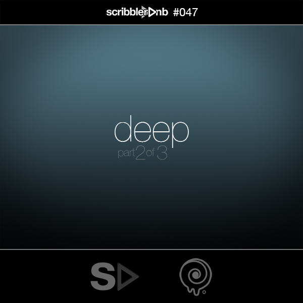 Scribbler 047: Deep (Part2of3)