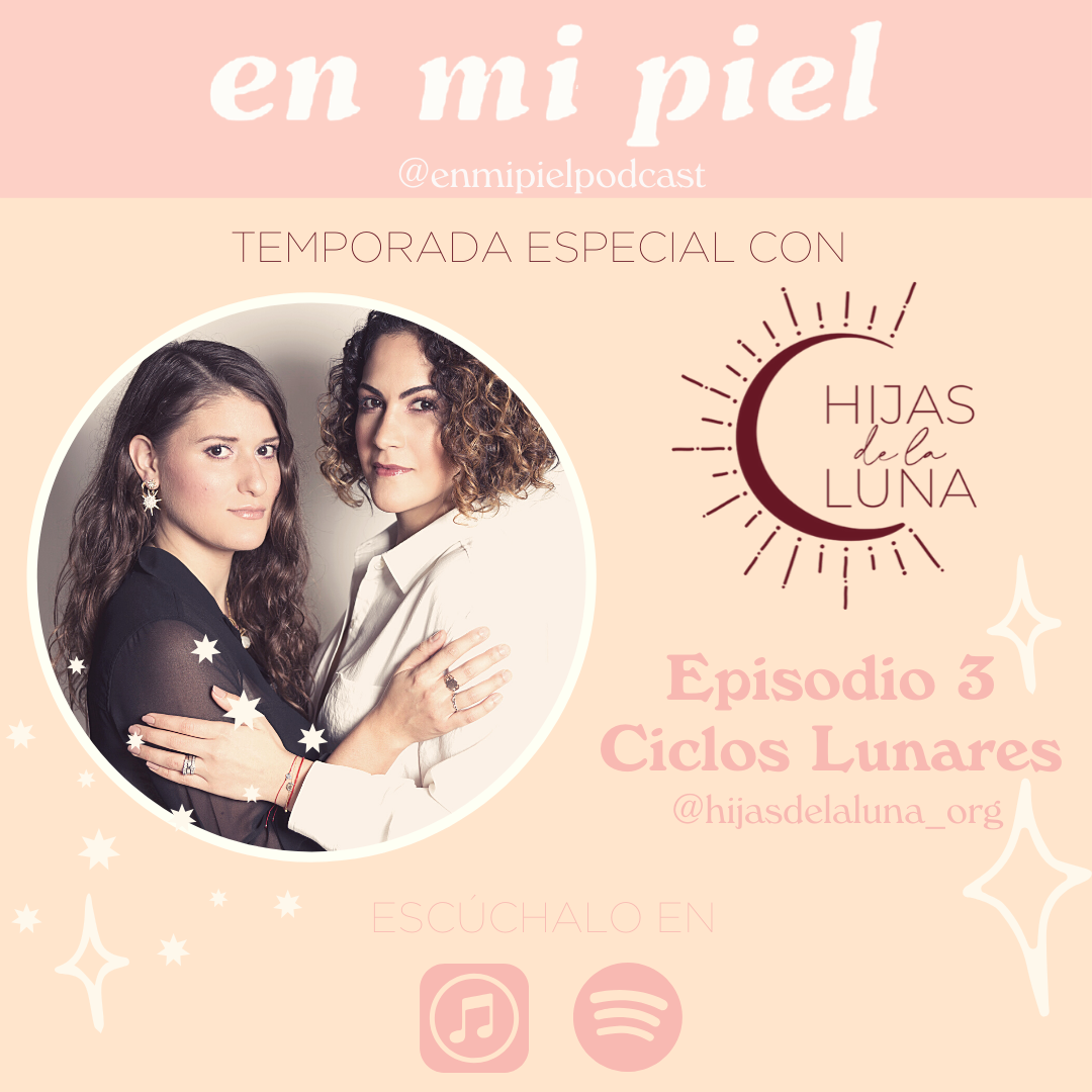 Hijas de la Luna by En mi piel Podcast