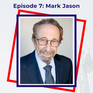 Mark Jason on The Third Way of Immigration Reform, Explained: Ep. 7
