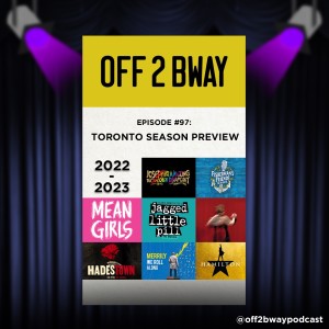 TORONTO SEASON PREVIEW 2022-2023 - Episode 97