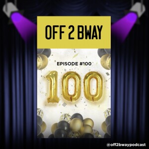 TOP 100 MOMENTS IN MUSICAL THEATRE - Episode 100