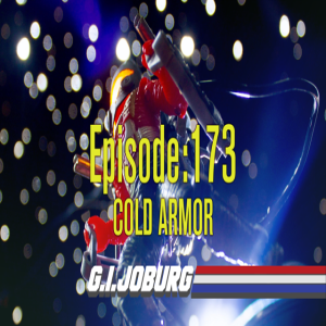 Episode 173: Cold Armor