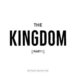 The Kingdom, Part 1