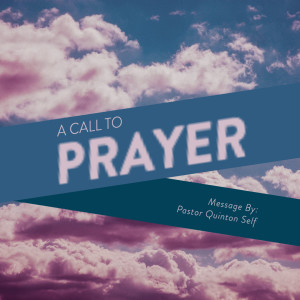 A Call to Prayer