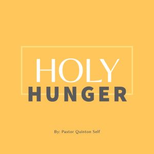 Holy Hunger