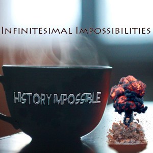 Infinitesimal Impossibilities 03: The Warlord‘s Cook