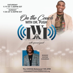 Worship Leaders Lounge with Earnest Pugh - Show 3 (Bishop Victor Couzens)