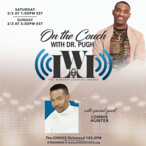 Worship Leaders Lounge with Earnest Pug - Show 5 (Lonnie Hunter)