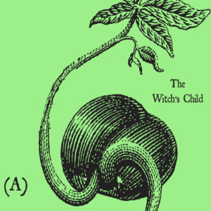 The Witch's Child :: Bonus Episode