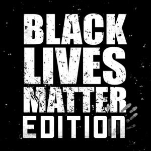 2020-08-31 (Black Lives Matter Edition)