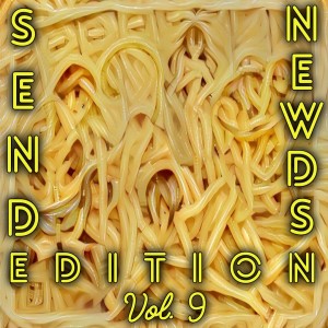 2021-09-27 (Send Newds Edition Vol. 9)