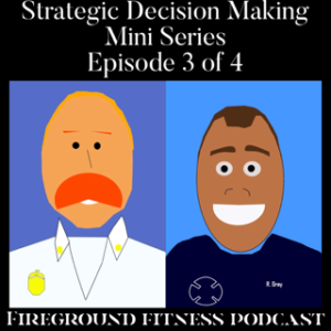 Strategic Decision Making Part 3 of 4 - Risk Management and strategy