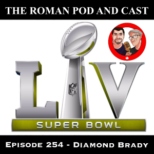 Episode 254 - Diamond Brady - 2021-02-01