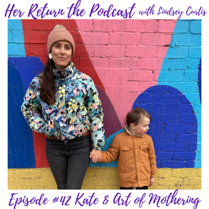 Episode #42: Kate Christensen & Art Of Mothering