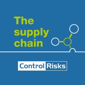 The Supply Chain Episode 6: Political challenges