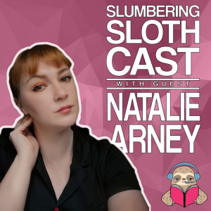 Episode 120 - A Conversation with Natalie Arney