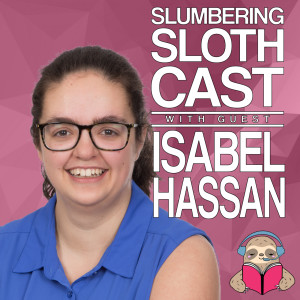 Episode 119 - A Conversation with Isabel Hassan